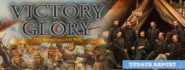 Victory and Glory American Civil War UPDATE REPORT.jpg