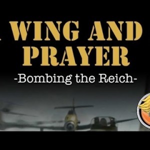 A Wing and a Prayer: Bombing the Reich — Origins Game Fair 2016 - YouTube